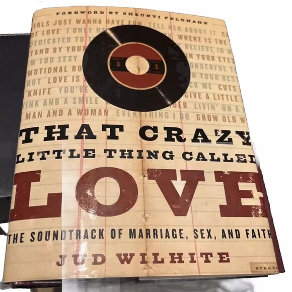That Crazy Little Thing Called Love:- Jud Wilhite, hardcover, SIGNED - Picture 1 of 7